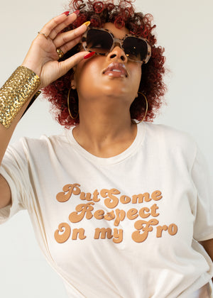 Put some respect on my fro tee
