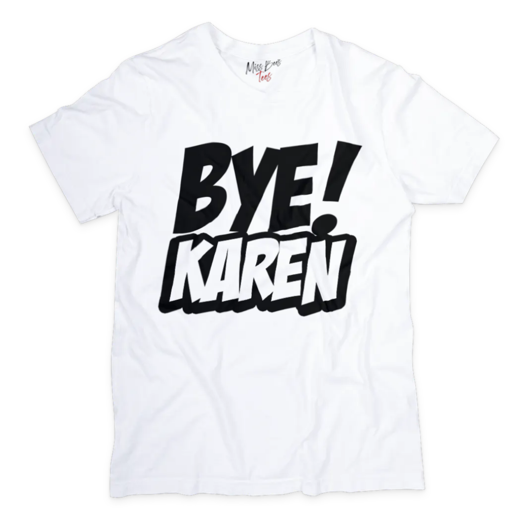 Bye! Karen